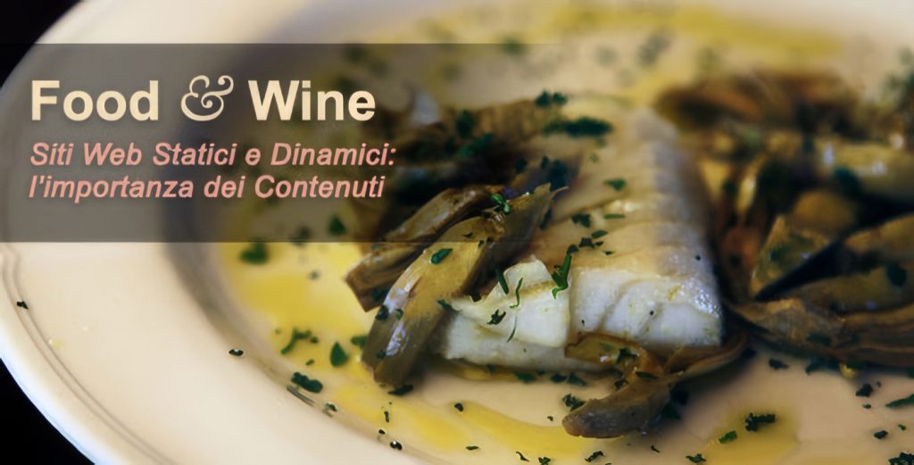 La Ricetta del Successo On-line: Sito Statico o Sito Dinamico!