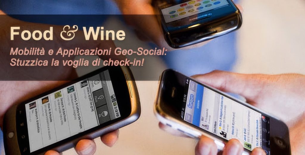La Ricetta del Successo On-line: Geo-Social Applications nella Ristorazione