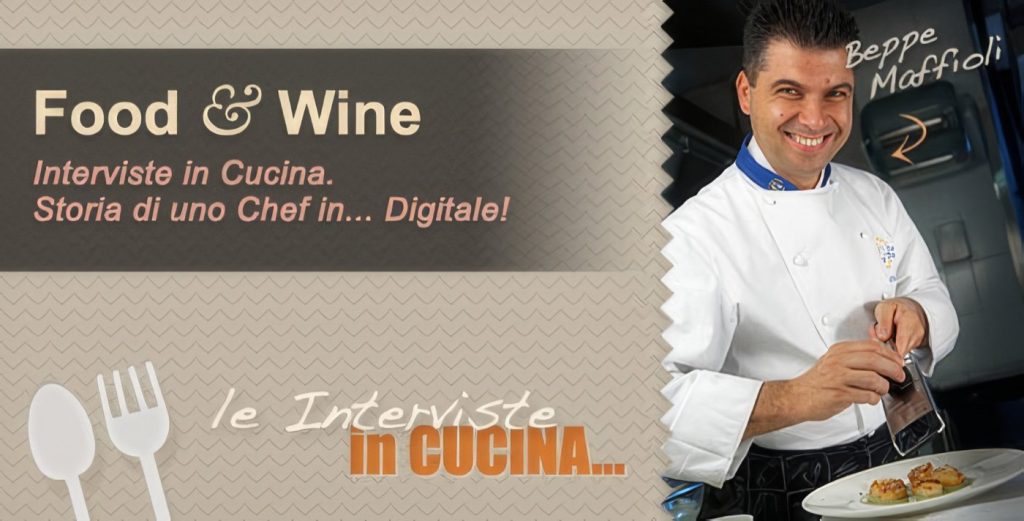 Intervista allo Chef Beppe Maffioli: La Ricetta del Successo On-line