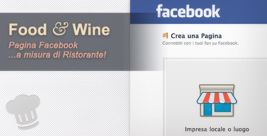 La Ricetta del Successo On-line: Personalizza la Pagina Facebook del tuo Ristorante