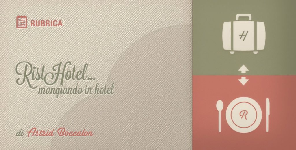 Nasce RistoHotel: Nuova Guida alla Ristorazione nel Turistico-Alberghiero