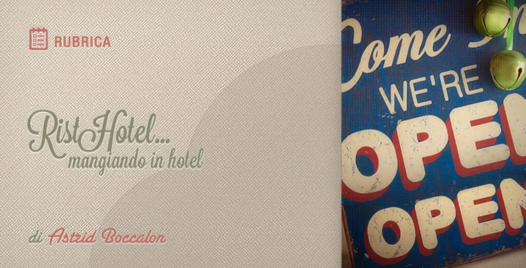 Il Ristorante in Hotel… Aperto a Tutti