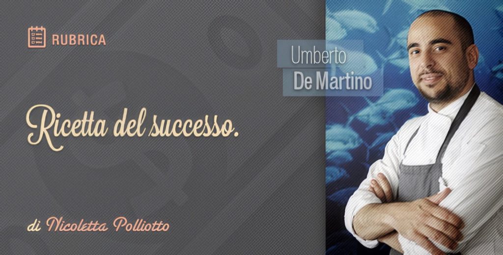Umberto De Martino: Cucina (Zen) di Mare e di Terra