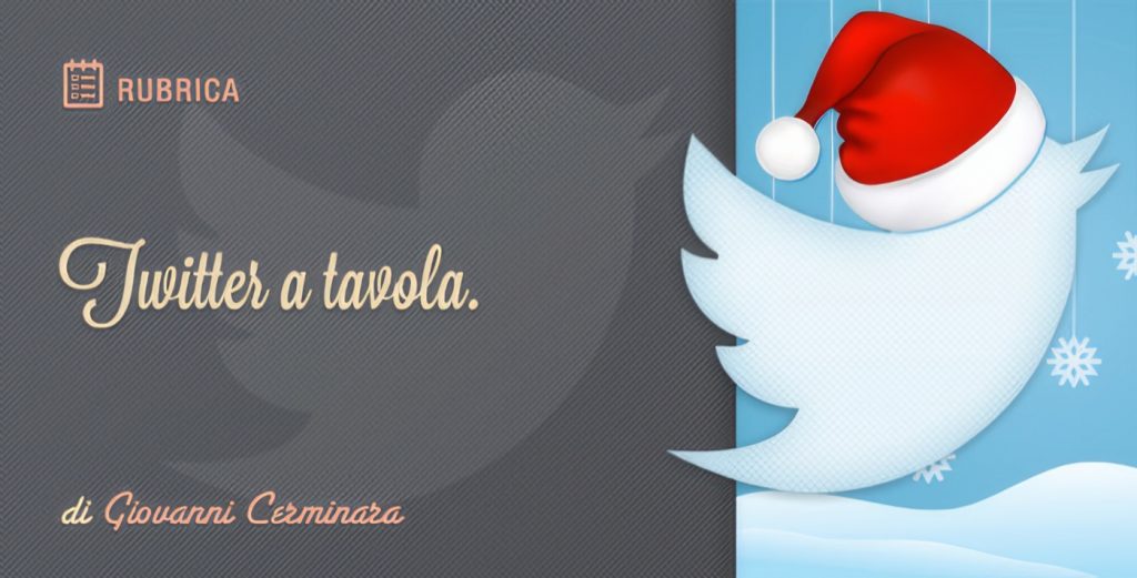 Twitter a Tavola: Strategie di Fine Anno