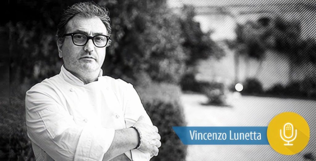 Intervista a Chef Vincenzo Lunetta, Maestro di Onestà e Formazione