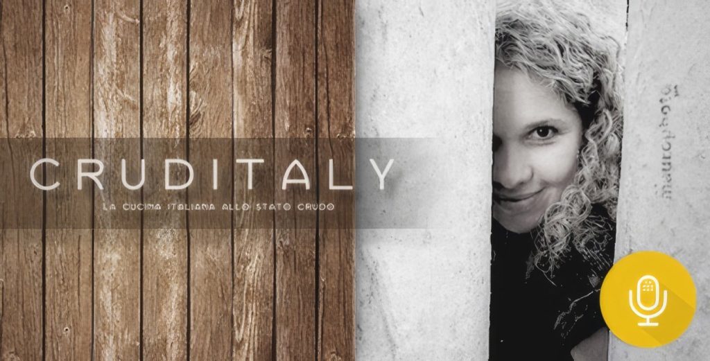 Intervista con Cruditaly: Tendenze 2018 della Cucina Crudista