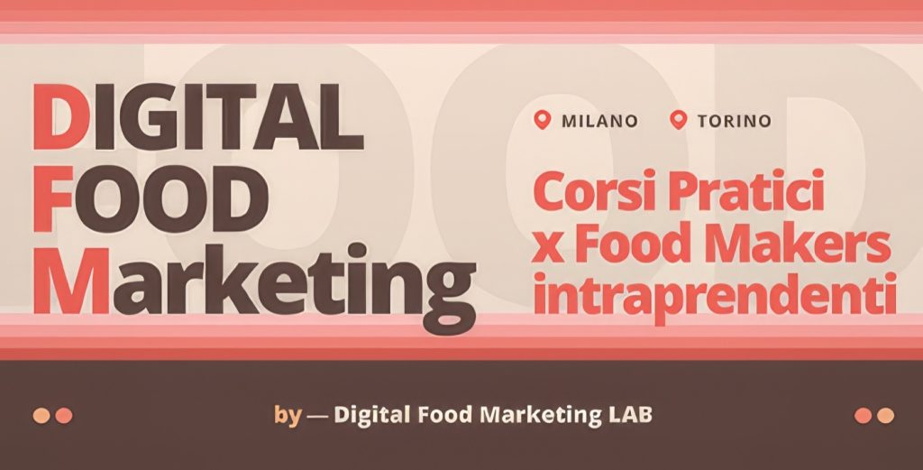 DFMLab: Corsi di Marketing Digitale per Food e Accoglienza