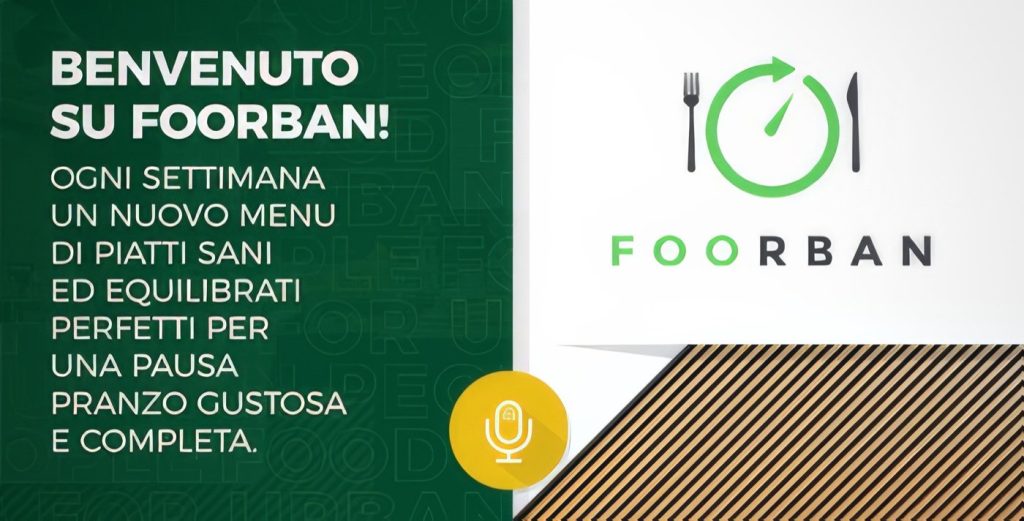 Foorban Ristorante Digitale: Food Delivery al Lavoro e Dark Kitchen