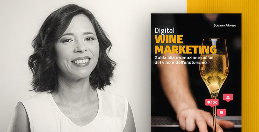 Digital Wine Marketing: Nuova Guida per le Cantine Digitali